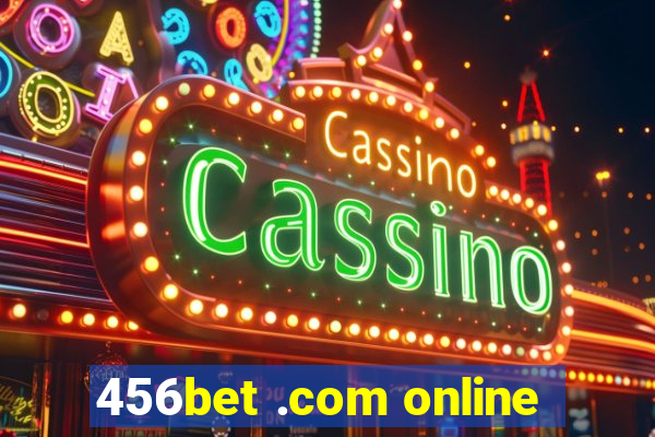 456bet .com online